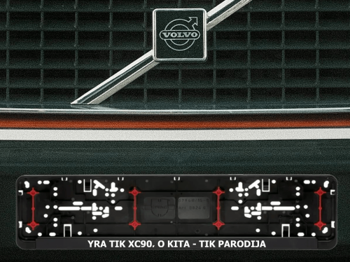 Wurth numerių rėmelis „Yra tik XC90"