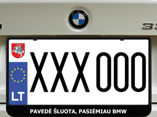 Kvadratinis numerių rėmelis „Pavedė šluota, pasiėmiau BMW"